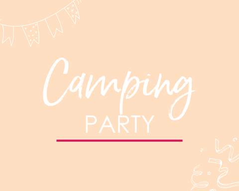 Camping Party