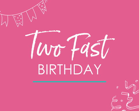 Two Fast Birthday