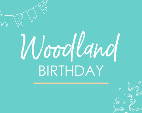 Woodland Birthday