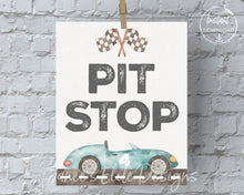 Load image into Gallery viewer, Pit Stop Sign Need Four Speed Birthday