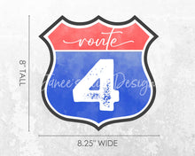 Load image into Gallery viewer, Printable Route 4 Sign
