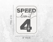 Load image into Gallery viewer, Speed Limit 4 Need Four Birthday