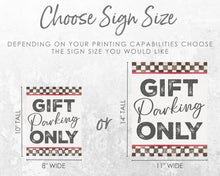 Load image into Gallery viewer, Printable Gift Parking Only Sign